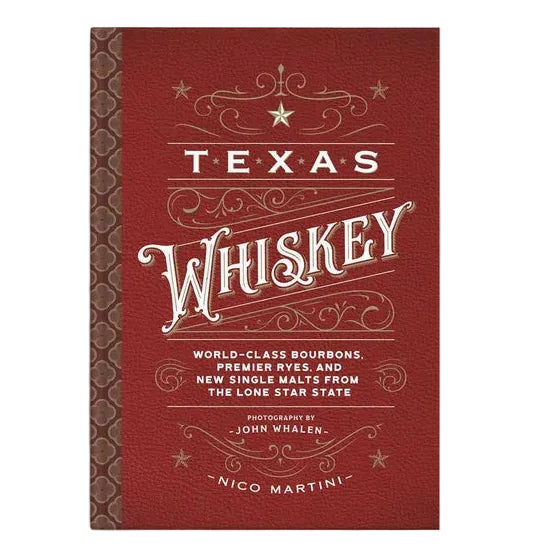 Texas Whiskey (Hardbound)