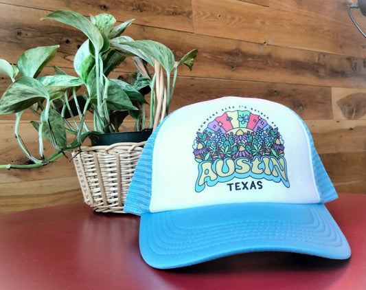 "Nowhere Else I'd Rather Be" Austin Texas Trucker Cap