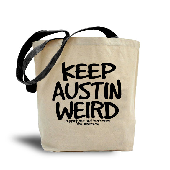 Keep Austin Weird Tote
